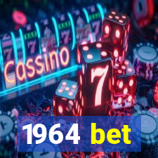 1964 bet